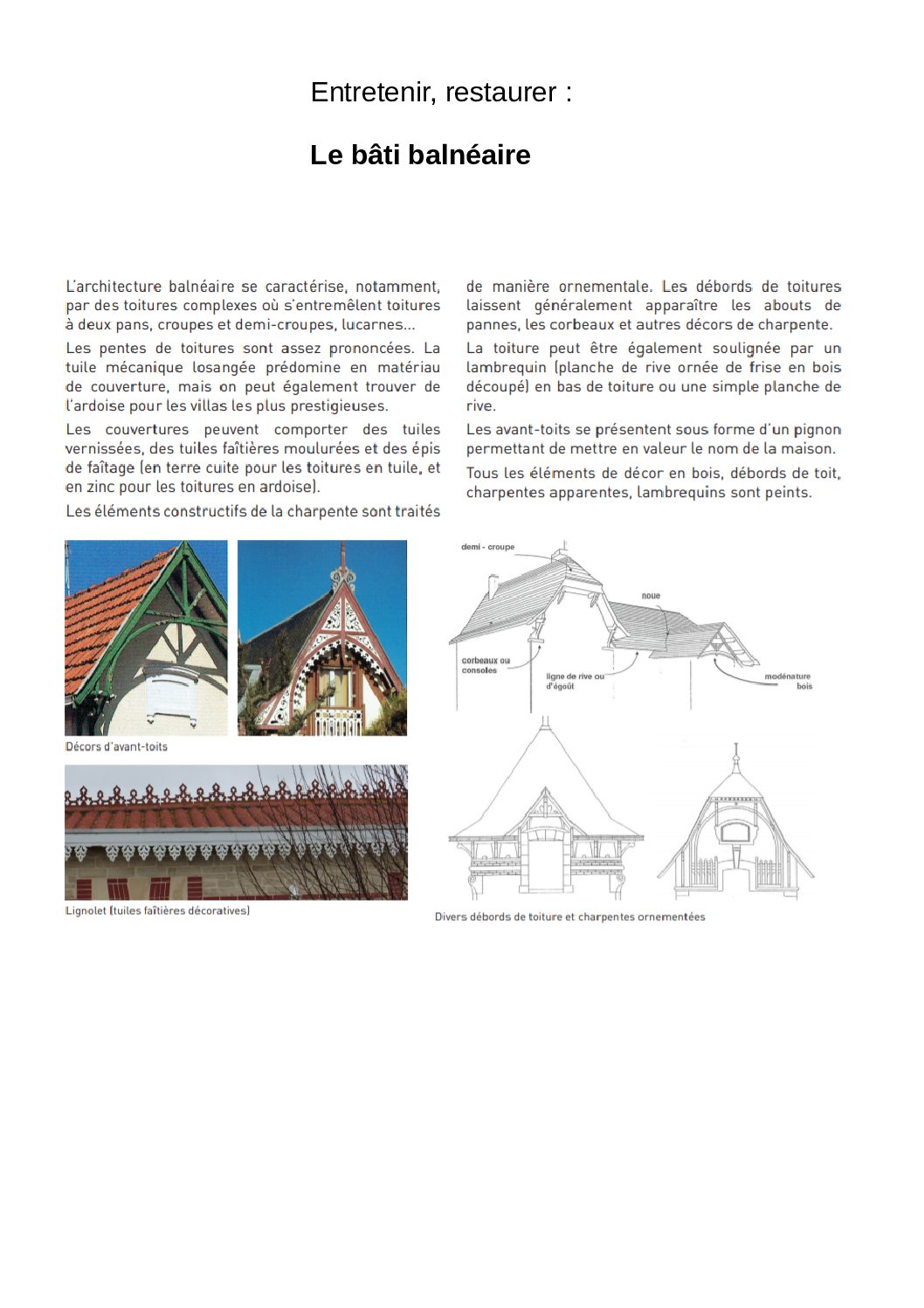 ENTRETENIR RESTAURER LES VILLAS MAISONS BALNEAIRES CHATELAILLON PLAGE LA ROCHELLE CHARENTE MARITIME